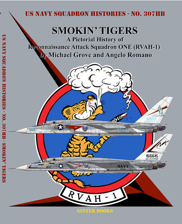 SMOKIN’ TIGERS A Pictorial History of Reconnaissance Attack Squadron ONE (RVAH-1)